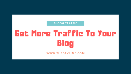 Get More Traffic