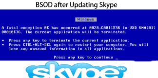 BSOD after Updating Skype : Fix issue