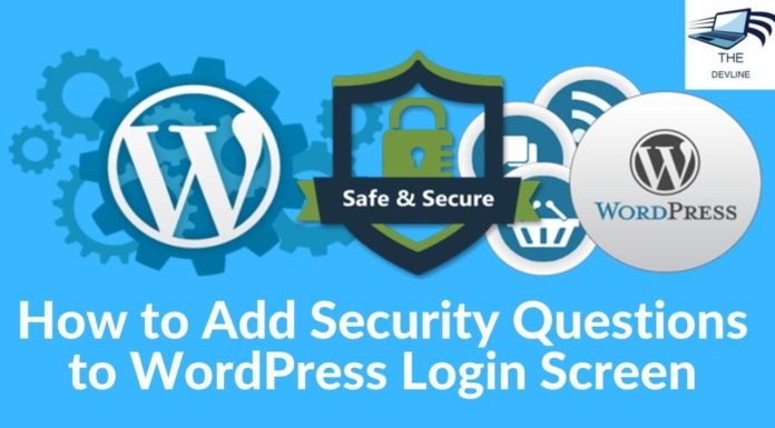 How to Add Security Questions to WordPress Login Screen