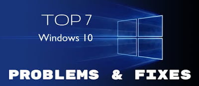 Top-7-Windows-10-Problems-Fixes