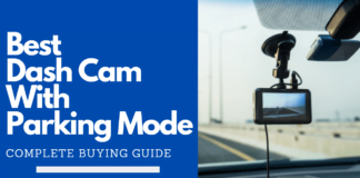 Best Dash Cam With Parking Mode