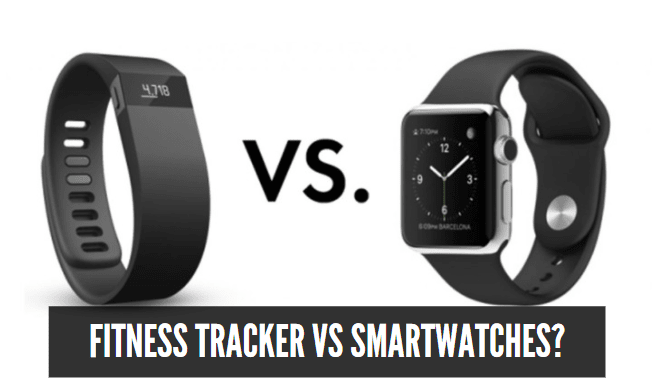fitnesstrakervssmartwatch Fitness Tracker Vs Smartwatches?
